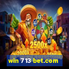 win 713 bet.com